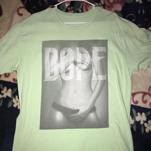 “DOPE” Shirt.